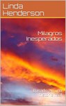 Milagros Inesperados - Linda Henderson - 9781071510193
