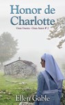 Honor de Charlotte (Gran Guerra Gran Amor # 2) - Ellen Gable - 9781071511114