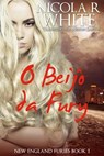 O Beijo da Fúry - Nicola R. White - 9781071512739