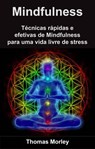 Mindfulness - Thomas Morley - 9781071517840