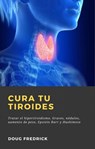 Cura tu Tiroides - Doug Fredrick - 9781071521212