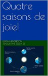 Quatre saisons de joie! - Linda Henderson - 9781071526910