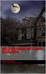 Quello Che I Grandi Non Ti Dicono Su Halloween - Linda Henderson - 9781071529355