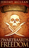 Zwartbaards Freedom (Reizen van Queen Anne's Revenge Boek 1) - Jeremy McLean - 9781071533550