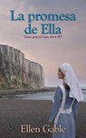 La promesa de Ella - Ellen Gable - 9781071554326