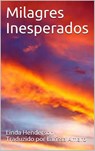 Milagres Inesperados - Linda Henderson - 9781071562338