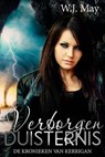 Verborgen Duisternis - W.J. May - 9781071565834