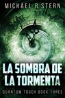 La Sombra De La Tormenta - Michael R. Stern - 9781071582367
