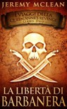 La libertà di Barbanera - Jeremy McLean - 9781071584453