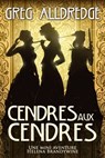 Cendres aux Cendres - Greg Alldredge - 9781071596173