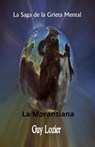 La Morantiana - Guy Lozier - 9781071598139