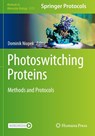 Photoswitching Proteins - Dominik Niopek - 9781071607572