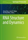 RNA Structure and Dynamics - Jienyu Ding ; Jason R. Stagno ; Yun-Xing Wang - 9781071626863