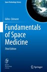 Fundamentals of Space Medicine - Gilles Clément - 9781071644218