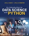 An Introduction to Data Science With Python - SALTZ,  Jeffrey S. ; Stanton, Jeffrey Morgan - 9781071850657