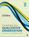 Completing Your Qualitative Dissertation - Linda Dale Bloomberg - 9781071869819