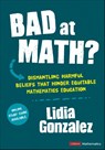Bad at Math? - GONZALEZ,  Lidia - 9781071887172