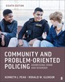 Community and Problem-Oriented Policing - Kenneth J. Peak ; Ronald W. Glensor - 9781071912331