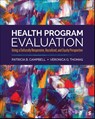 Health Program Evaluation - Patricia B. Campbell ; Veronica G. Thomas - 9781071949443