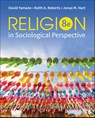 Religion in Sociological Perspective - David A. Yamane ; Keith A. Roberts ; Jonas M. Hart - 9781071954973
