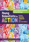 Young Scientists in Action - Alesia Moldavan ; Bailey Nafziger - 9781071976449