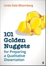 101 Golden Nuggets for Preparing a Qualitative Dissertation - Linda Dale Bloomberg - 9781071978603