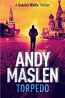 Torpedo - MASLEN,  Andy - 9781072007920