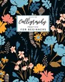 Calligraphy Practice Sheets for Beginners: Calligraphy Paper slanted grid workbook for lettering artist and lettering for beginners slanted grid Not u - Lisa Ellen - 9781072918912
