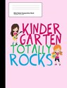 Kindergarten Totally Rocks Wide Ruled Composition Book: Cute Pink Kindergartner Girl Notebook with 100 Sheets - Epic Love Books - 9781072968610