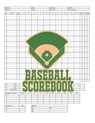 Baseball Scorebook: 100 Scoring Sheets For Baseball and Softball Games, Glover's Scorebooks, Large (8.5X 11) - Na Sr - 9781074015916