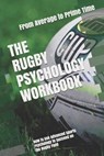 The Rugby Psychology Workbook - Danny Uribe Masep - 9781075406447