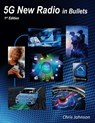 5G New Radio in Bullets - Chris Johnson - 9781077484351