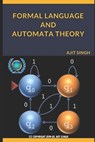 Formal Language And Automata Theory - Ajit Singh - 9781079108132