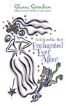 Enchanted Ever After - Shanna Swendson - 9781079317138