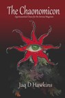The Chaonomicon - Jaq D Hawkins - 9781081293598