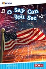 O Say Can You See - Joe Rhatigan - 9781087605005