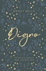 Digno - Wendy Bello - 9781087750446