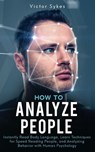 How to Analyze People - Victor Sykes - 9781087859163