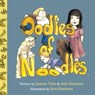 Oodles of Noodles: Children's day spent with noodles, Airedale, and Wheaten pets. - VOHS,  Joanne - 9781087862392