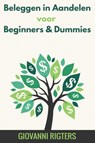 Beleggen in Aandelen voor Beginners & Dummies - RIGTERS,  Giovanni - 9781087874647