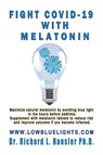 Fight COVID-19 with Melatonin - Richard L Hansler - 9781087885704