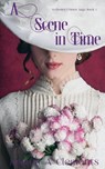A Scene in Time - Jessica a Clements - 9781087897172
