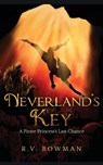 Neverland's Key - R V Bowman - 9781087917504
