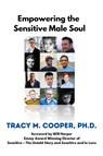 Empowering The Sensitive Male Soul - Tracy Cooper - 9781087937670