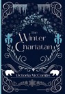The Winter Charlatan - Victoria McCombs - 9781087941042