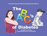 The ABC's of Diabetes - Brandy Roy ; Mandy Morreale - 9781087948829