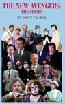 THE NEW AVENGERS - Scott V. Palmer - 9781087949611