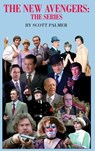 THE NEW AVENGERS - Scott V. Palmer - 9781087949611
