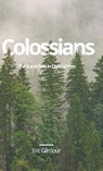 Colossians - Eric Gilmour - 9781087958859