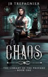 Chaos - Jb Trepagnier - 9781087959245